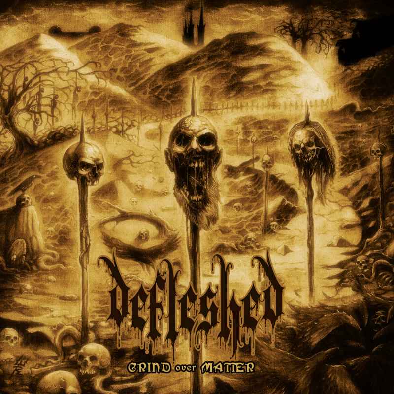 DEFLESHED - Grind Over Matter CD